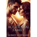 An Accidental Family