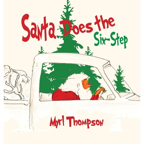 Santa, Does the Six Step