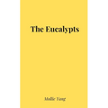 The Eucalypts