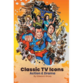 Classic TV Icons: Action & Drama