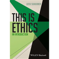 This Is Ethics: An Introduction