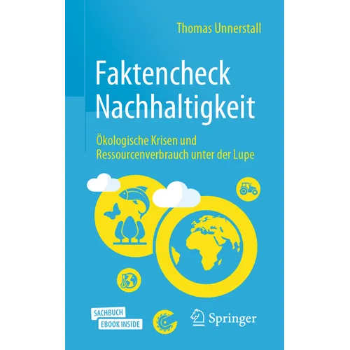 Faktencheck Nachhaltigkeit: Ökologische Krisen Und Ressourcenverbrauch Unter Der Lupe
