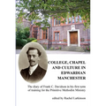 College, Chapel and Culture