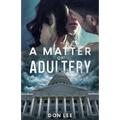 A Matter of Adultery