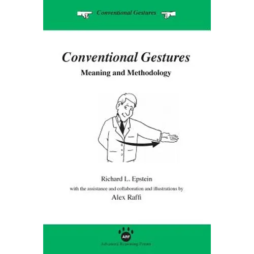 Conventional Gestures: Meaning and Methodology