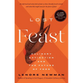 Lost Feast: Culinary Extinction and the Future of Food