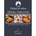 Objectif zéro gâteau industriel: Batch cooking spécial goûter, petit déjeuner ou brunch