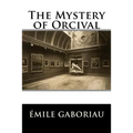 The Mystery of Orcival