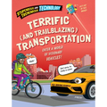 Terrific (and Trailblazing) Transportation