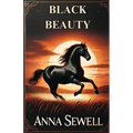 Black Beauty(Illustrated)