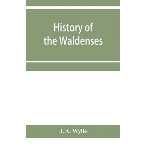 History of the Waldenses