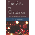 The Gifts of Christmas: An Advent Devotional