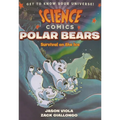 Polar Bears: Survival on the Ice