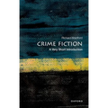 Crime Fiction: A Very Short Introduction