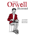 George Orwell Illustrated