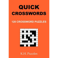 Quick Crosswords: 120 Crossword Puzzles