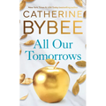 All Our Tomorrows