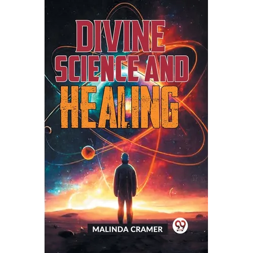 Divine Science And Healing