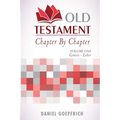 Old Testament Chapter By Chapter Volume One: Genesis- Esther