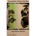 Del Silencio y otros Corderos
