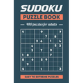 Sudoku Puzzle Book, 480 Puzzles For Adults, Easy to Extreme Puzzles: 480 Puzzles With Solutions, Easy, Medium; Hard, Extreme Volume 1