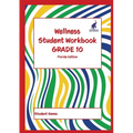 Wellness Student Workbook (Florida Edition) Grade 10