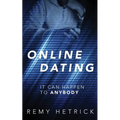 Online Dating: It Can Happen to Anybody