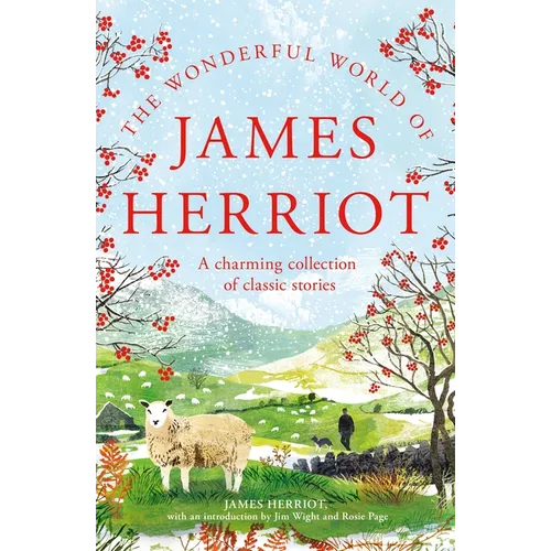 The Wonderful World of James Herriot: A Charming Collection of Classic Stories