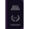 Methods for Obtaining and Handling Marine Eggs and Embryos