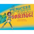 A Princess of Great Daring!