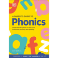 DK Super Phonics a Parent's Guide to Phonics