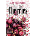 Quilted Cherries: Fourth Novel in the Door County Quilts Series