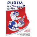 Purim Is a Time for Fun: A Musical 'Megilleh' and Coloring Book