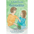 A Gift From Grandma