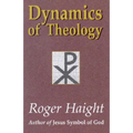 Dynamics of Theology