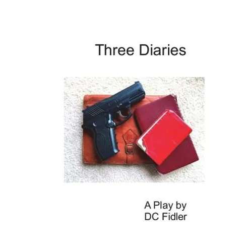 Three Diaries