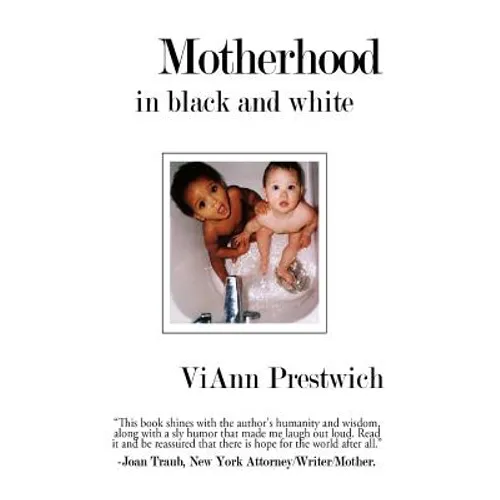 Motherhood in Black and White