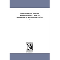 The Crucible; or, Tests of A Regenerate State ... With An introduction by Rev. Edward N. Kirk ...