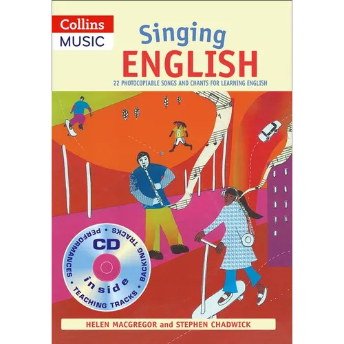Singing English (Book + Audio): 22 Photocopiable songs and chants for learning English
