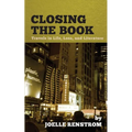 Closing the Book: Travels in Life, Loss, and Literature