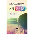Pensamientos en gris