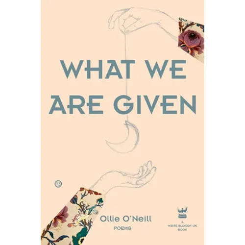 What We Are Given