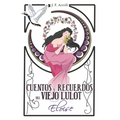 Cuentos y recuerdos del viejo Lulot: Eloise: (II)