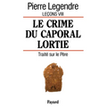 Le Crime du caporal Lortie