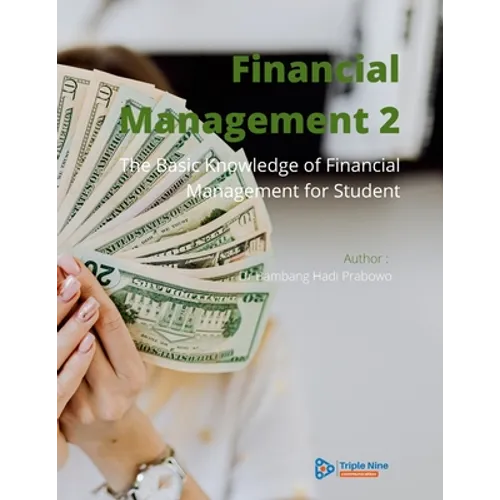 Financial Management 2: The Basic Knowledge of Financial Management for Student