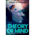 Theory of Mind and Other Stories