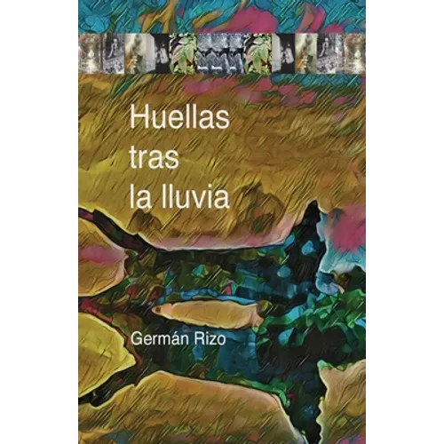 Huellas tras la lluvia