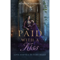Paid with a Kiss: Love and Sex in Fairy Belief