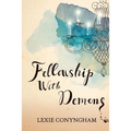 Fellowship with Demons