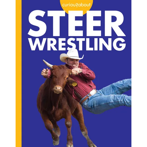 Curious about Steer Wrestling